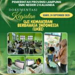 SMK NEGERI 2 KALIANDA LAKSANAKAN KEGIATAN UJI KEMAHIRAN BERBAHASA INDONESIA (UKBI)